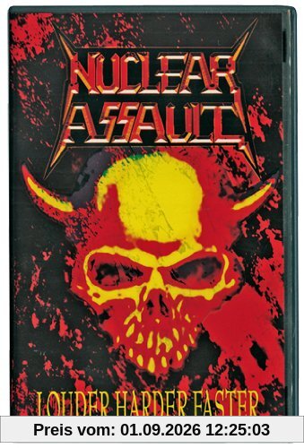 Nuclear Assault - Louder, Harder, Faster