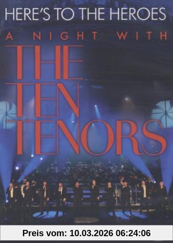 Paul Hauptmann The Ten Tenors - Here's To The Heroes-A Night With The Ten Tenors