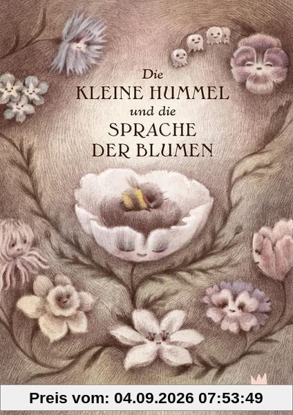Die kleine Hummel und die Sprache der Blumen
