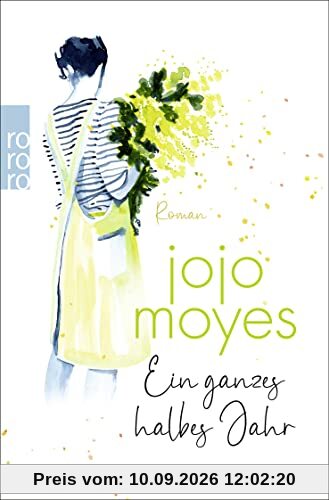 Ein ganzes halbes Jahr (Lou, Band 1)
