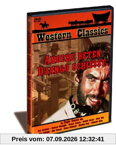 Andere beten, Django schießt