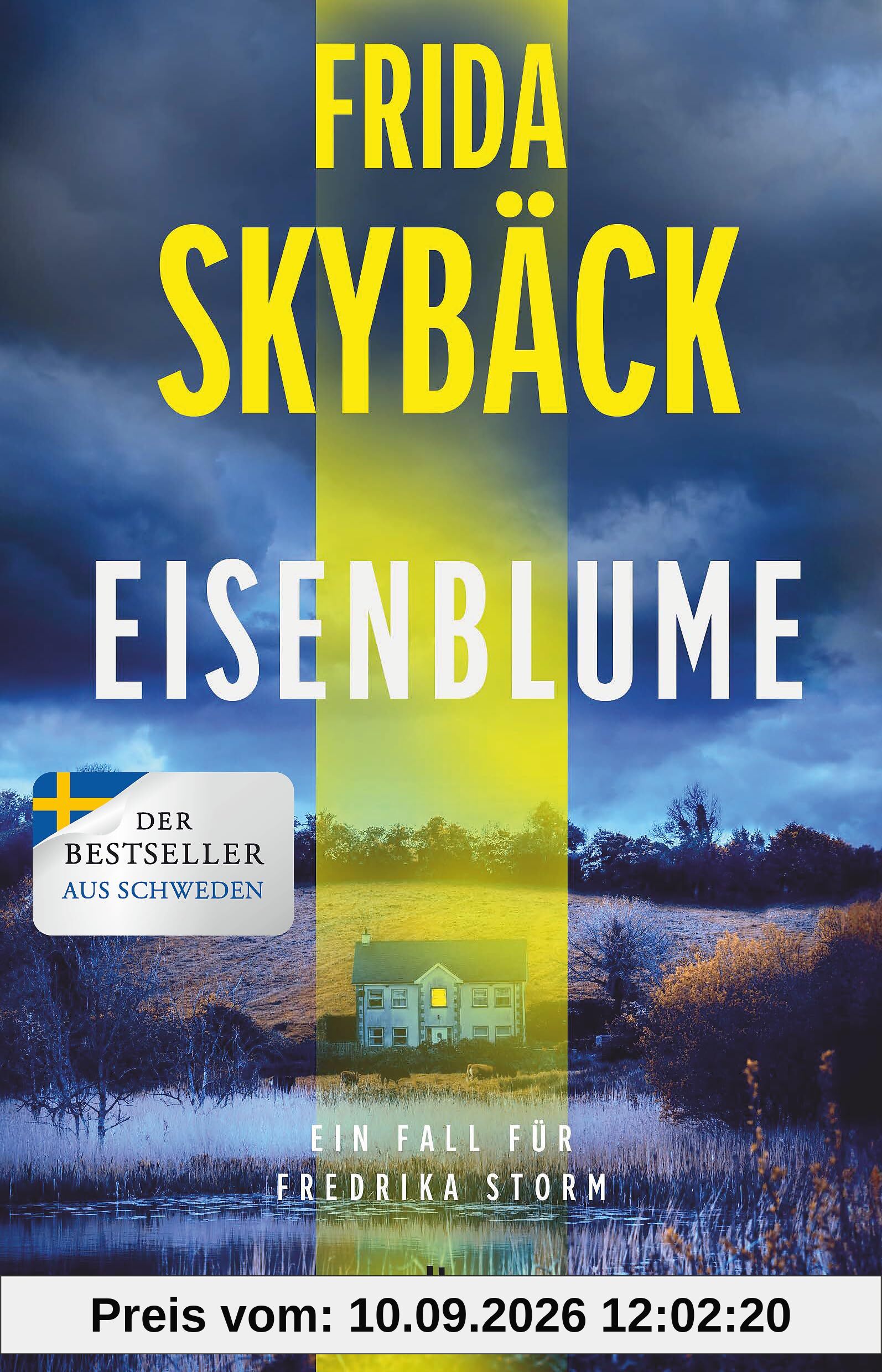 Eisenblume: Ein Fall für Fredrika Storm | Die Spannungs-Sensation aus Schweden