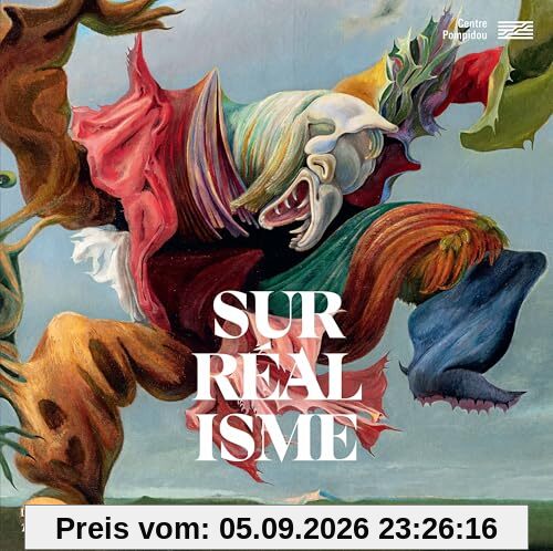 Surréalisme : l'exposition. Surréalisme : the exhibition
