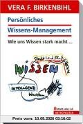 Persönliches Wissens-Management/V.F. Birkenbihl