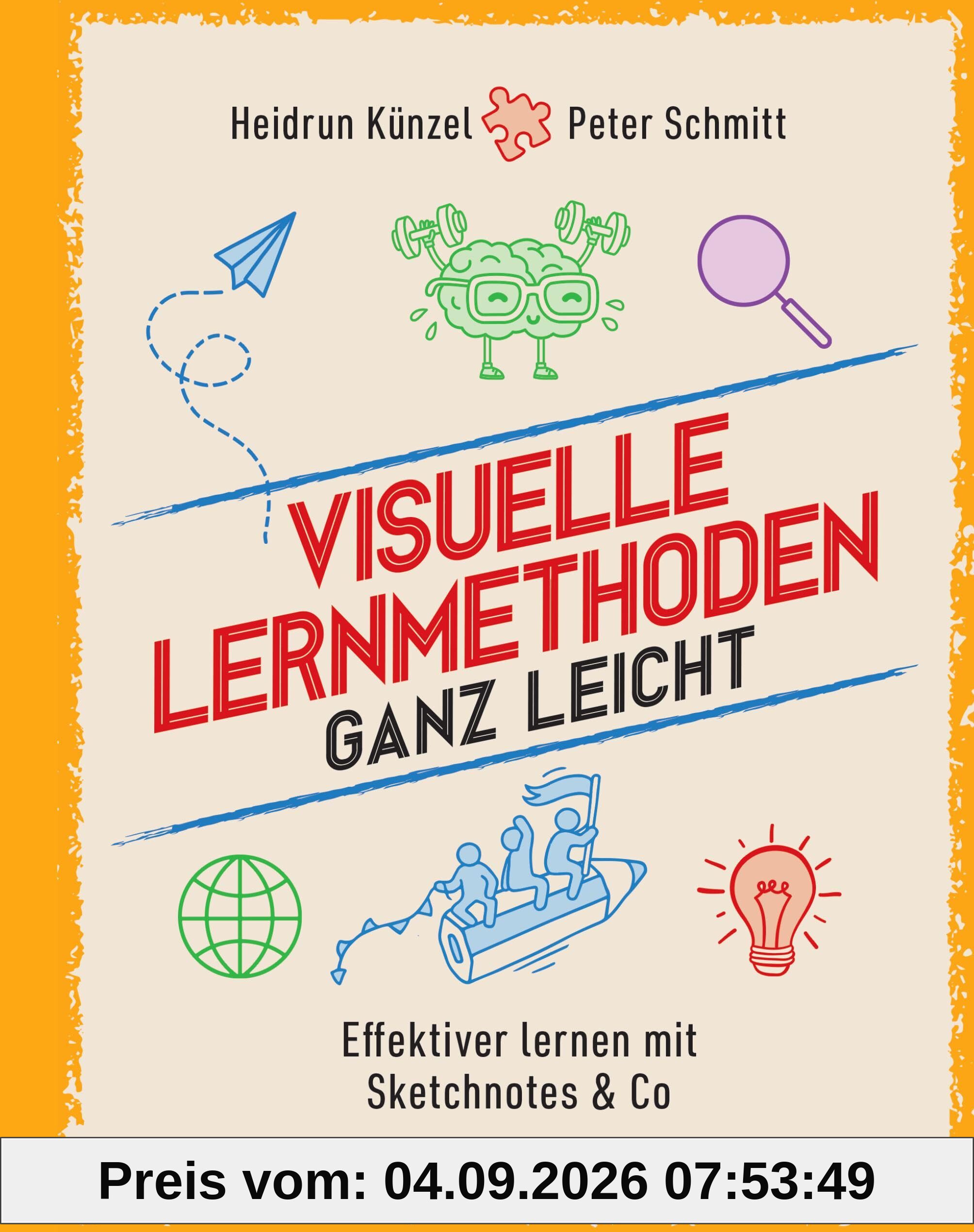 Visuelle Lernmethoden ganz leicht: Effektiver lernen mit Sketchnotes & Co.