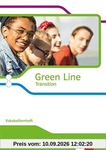 Green Line Transition: Vokabellernheft Klasse 10 (G8), Klasse 11 (G9) (Green Line Oberstufe. Ausgabe ab 2018)