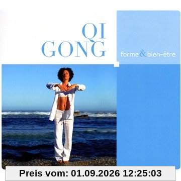 Forme & Bien-Etre:Qi Gong