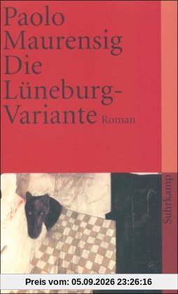 Die Lüneburg-Variante: Roman (suhrkamp taschenbuch)