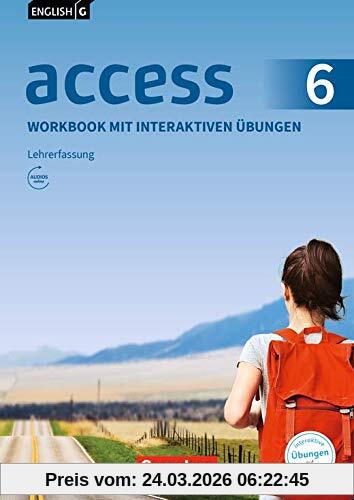 English G Access - Allgemeine Ausgabe: Band 6: 10. Schuljahr - Workbook mit interaktiven Übungen auf scook.de - Lehrerfassung: Mit Audio-CD und Audios online