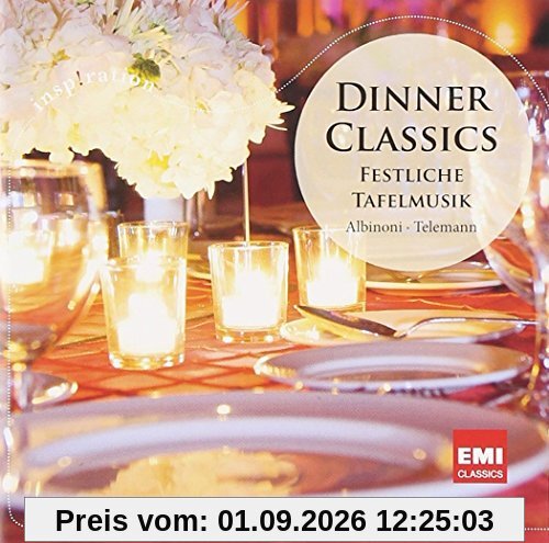 Dinner Classics-Tafelmusik