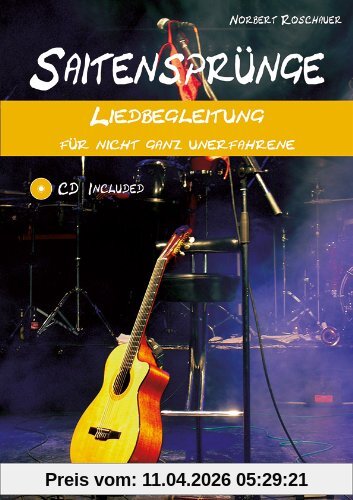 Saitensprünge - Liedbegleitung für nicht ganz Unerfahrene, m. Audio-CD