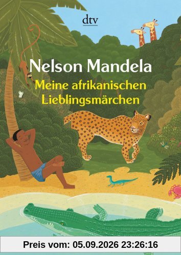Meine afrikanischen Lieblingsmärchen