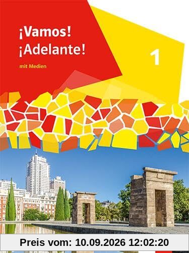 ¡Vamos! ¡Adelante! 1: Schulbuch mit Medien 1. Lernjahr (¡Vamos! ¡Adelante! Ausgabe 2. Fremdsprache ab 2024)