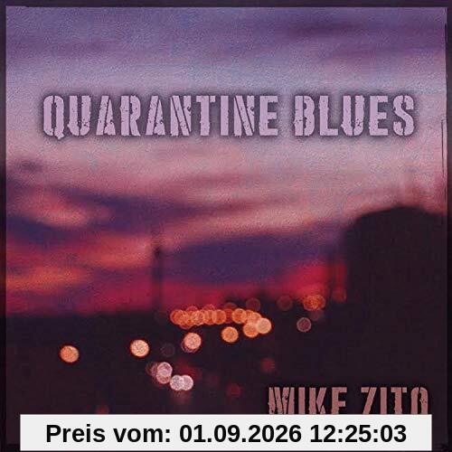 Quarantine Blues