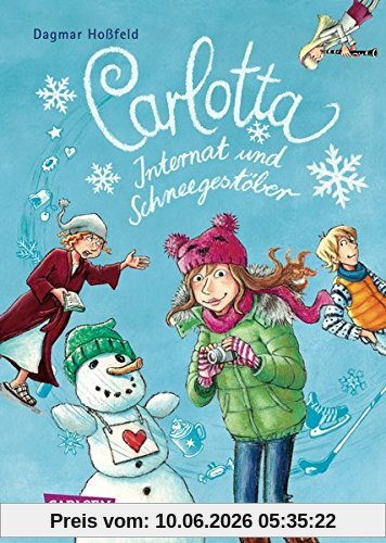 Carlotta: Carlotta - Internat und Schneegestöber