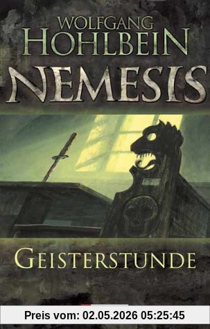 Geisterstunde: Nemesis Band 2 (Die Nemesis-Reihe)