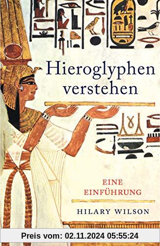 Hieroglyphen verstehen (Ägypten, Schriftsprache, Grundwortschatz, lesen und schreiben)