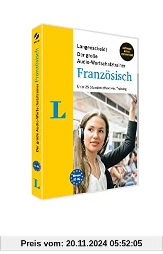 Langenscheidt Der große Audio-Wortschatztrainer Französisch: Über 35 Stunden effektives Training (Langenscheidt Audio-Wo