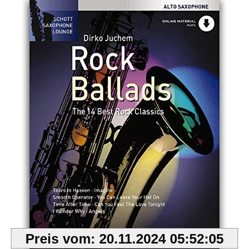 Rock Ballads: Die 14 besten Rockklassiker. Alt-Saxophon. (Schott Saxophone Lounge)