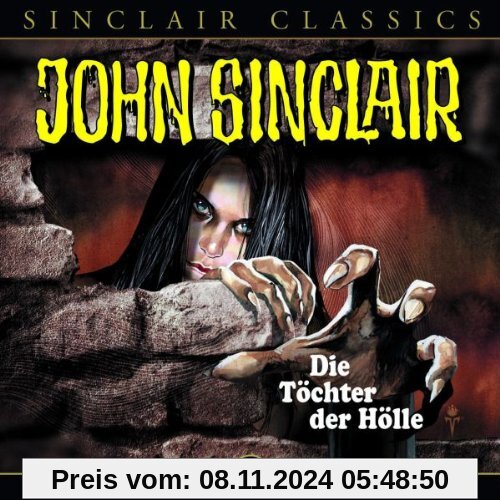 John Sinclair Classics - Folge 7 : Die Tochter der Hölle