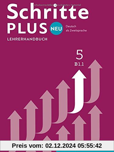 Schritte plus Neu 5: Deutsch als Zweitsprache/Lehrerhandbuch