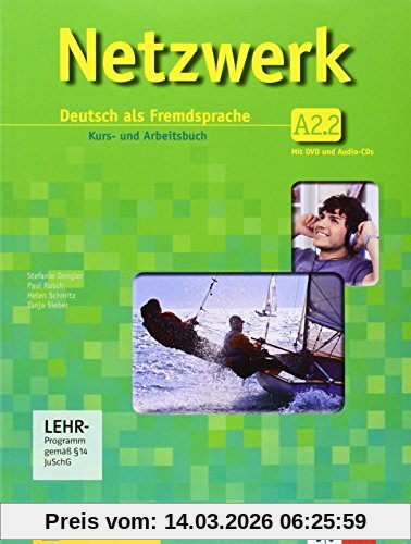 Stefanie Dengler Netzwerk, A2.2 , Deutsch Als Fremdsprache , Kurs- Und Arbeitsbuch Mit Dvd Und Audio-CDs