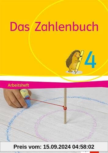 Das Zahlenbuch 4. Ausgabe Bayern: Arbeitsheft Klasse 4 (Das Zahlenbuch. Ausgabe für Bayern ab 2021)