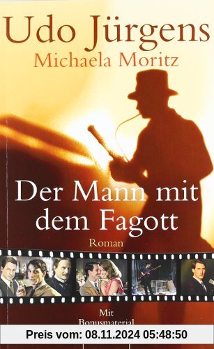 Der Mann mit dem Fagott: Roman