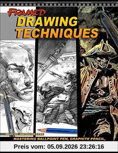 Framed Drawing Techniques: Mastering Ballpoint Pen, Graphite Pencil, and Digital Tools for Visual Storytelling