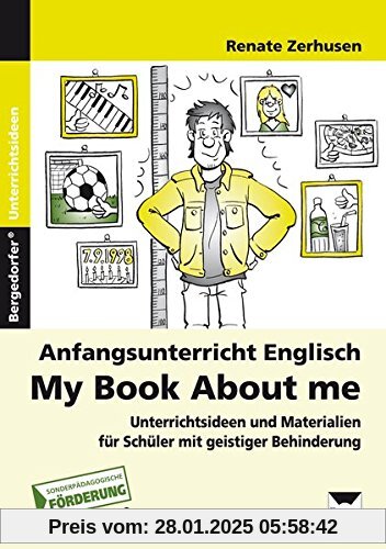 Anfangsunterricht Englisch - My Book About Me: Unterrichtsideen und Materialien für Schüler mit geistiger Behinderung (5