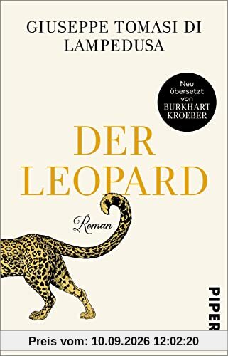Der Leopard: Roman | Klassiker der Weltliteratur in Neuübersetzung