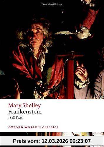 Nick Groom Frankenstein, Or 'The Modern Prometheus', The 1818 Text (Oxford World's Classics)
