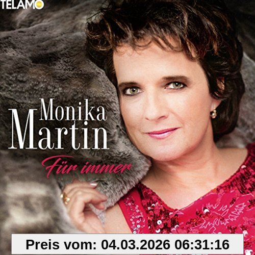 Monika Martin Für Immer