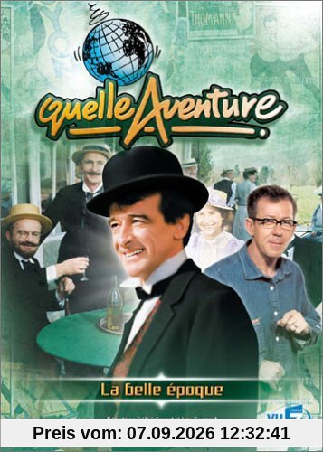 Quelle aventure ! : La Belle époque [FR Import]