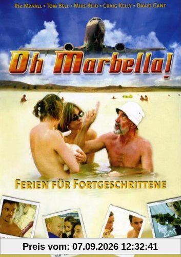 OH MARBELLA! - Ferien für Fortgeschrittene