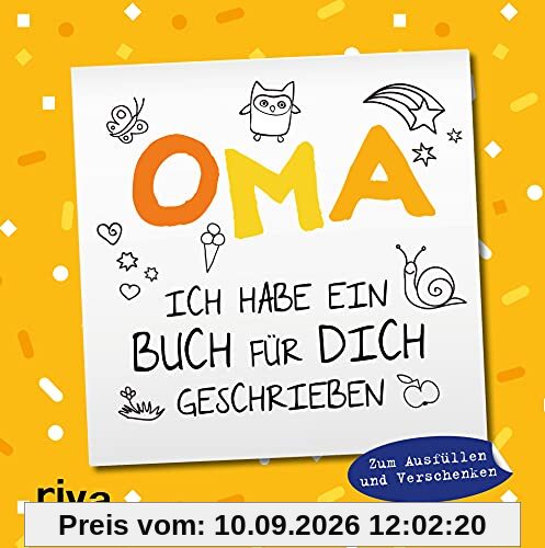 Oma, ich habe ein Buch für dich geschrieben – Version für Kinder: Zum Ausfüllen und Verschenken