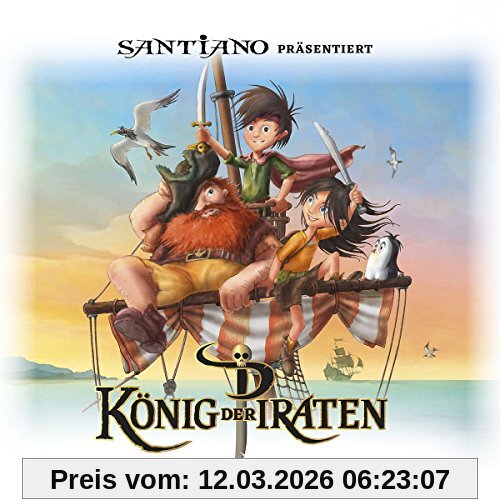 Santiano Präsentiert König Der Piraten