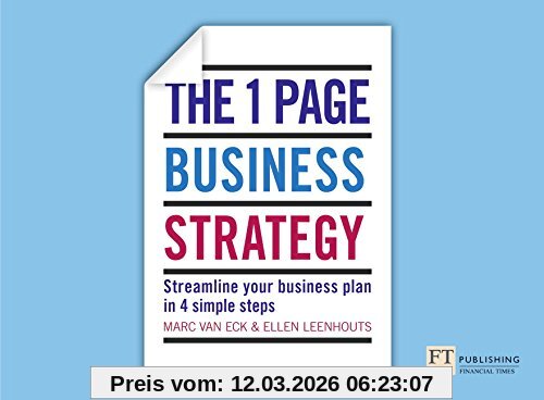 Eck, Marc van The One Page Business Strategy, Streamline Your Business Plan In Four Simple Steps