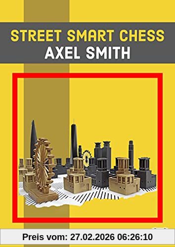 Axel Smith Street Smart Chess