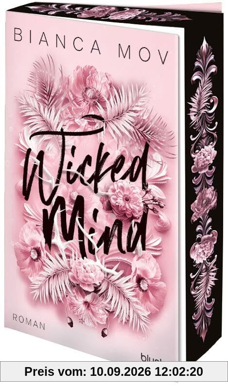 Wicked Mind: Roman - Morally grey, verboten gut und unanständig spicy: die neue Tabu-Romance von SPIEGEL-Bestsellerautorin Bianca Mov! (Wicked Love, Band 1)