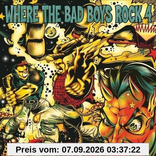 Where the Bad Boys Rock Vol.4