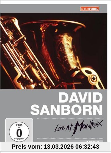 unbekannt David Sanborn - Live At Montreux 1984 (Kulturspiegel Edition)