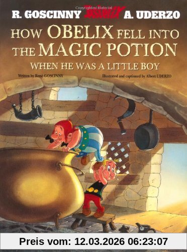 René Goscinny How Obelix Fell Into The Magic Potion When He Was A Little Boy (Asterix)