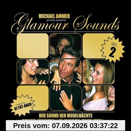 Michael Ammer Pres.Glamour Sounds Vol.2