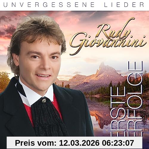 Rudy Giovannini Erste Erfolge - Unvergessene Lieder