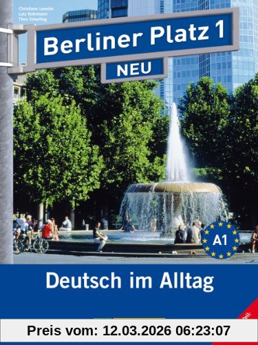 Susan Kaufmann Berliner Platz 1 Neu - Lehr- Und Arbeitsbuch 1 Mit 2 Audio-CDs Und Im Alltag Extra, Deutsch Im Alltag