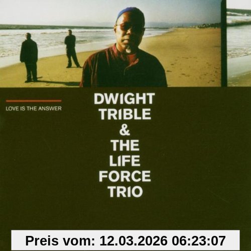 Trible, Dwight & Lft Love Is The Answer