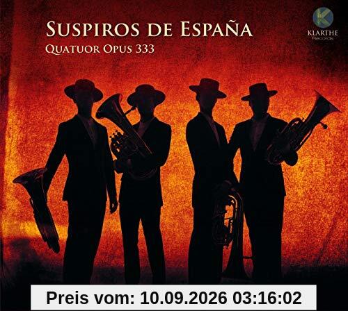 Opus 333 Quatuor De Saxhorns - Suspiros De Espana