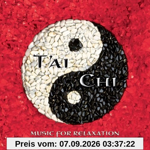 T'ai Chi. Music for Relaxation