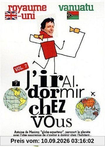 J'irai dormir chez vous, vol. 7 : royaume-uni ; vanuatu [FR Import]